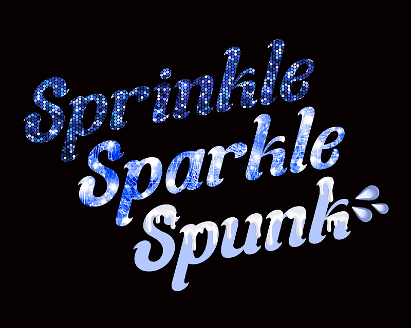 Texte Sprinkle Sparkle Spunk incrusté de paillettes, de boule à facette et de sperme